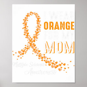Poster Eu Visto Laranja Para Minha Mãe Esclerose Múltipla