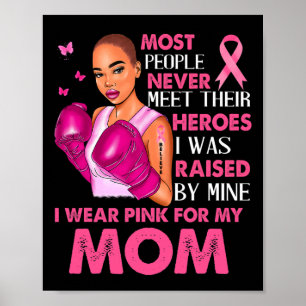 Poster Eu Visto Pinks Para Minha Mãe Cancer Sensibilizaçã