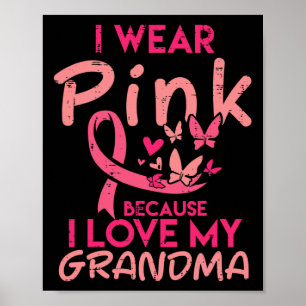 Poster Eu Visto Rosa Ama Minha Avó Cancer De Mama Awarene