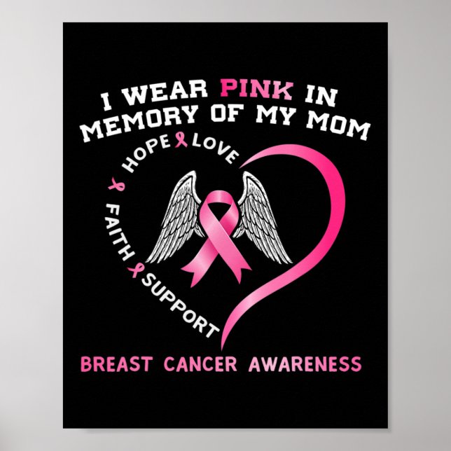 Poster Eu Visto Rosa Em Memória Da Minha Mãe Cancer De Ma (Frente)