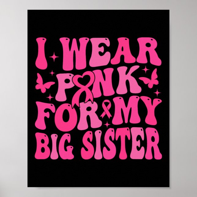 Poster Eu Visto Rosa Para A Minha Irmã Mais Vasta. (Frente)