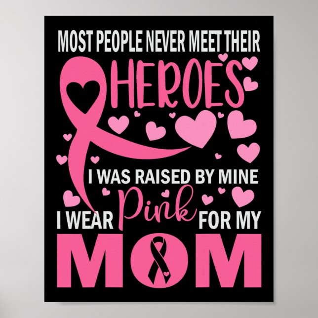 Poster Eu Visto Rosa Para A Minha Mãe Cancer Sensibilizaç (Frente)