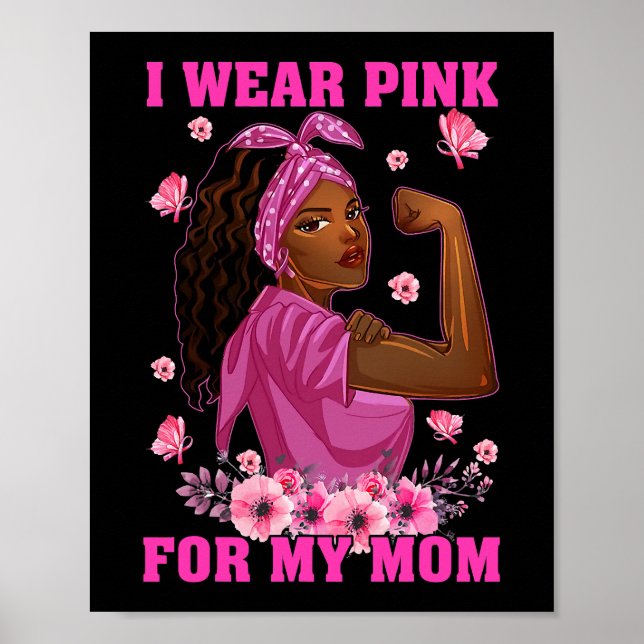 Poster Eu Visto Rosa Para A Minha Mãe Cancer Sensibilizaç (Frente)