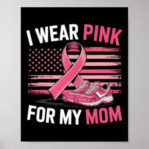 Poster Eu Visto Rosa Para A Minha Mãe, Sneakers Usos Band