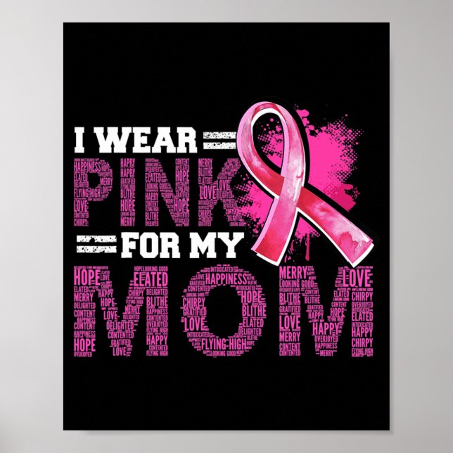 Poster Eu Visto Rosa Para Minha Mãe Cancer Sensibilização (Frente)