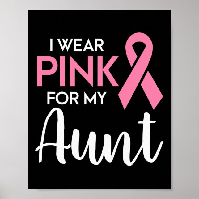 Poster Eu Visto Rosa Para Minha Tia Cancer De Mama Sensib (Frente)