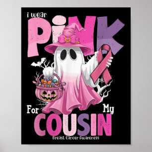 Poster Eu Visto Rosa Para O Meu Primo Cancer De Mama Fant