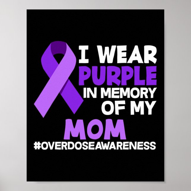 Poster Eu Visto Roxo Em Memória Da Minha Mãe Sobredosagem (Frente)