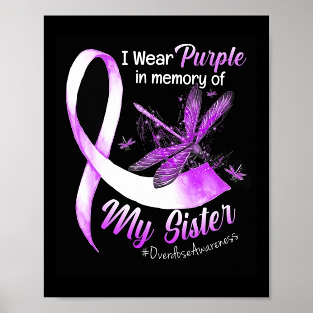 Poster Eu Visto Roxo Em Memória Da Sobredosagem Da Minha  (Frente)