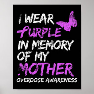 Poster Eu Visto Roxo Em Memória Da Sobredosagem Da Minha