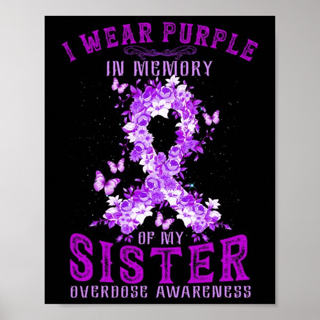 Poster Eu Visto Roxo Em Memória Da Sobredosagem Da Minha  (Frente)
