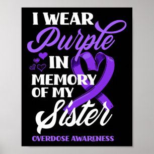 Poster Eu Visto Roxo Em Memória Da Sobredosagem Da Minha