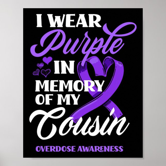 Poster Eu Visto Roxo Em Memória Da Sobredosagem Do Meu Pr (Frente)