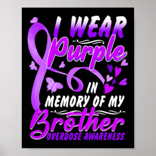 Poster Eu Visto Roxo Em Memória De Minha Sobredosagem Irm