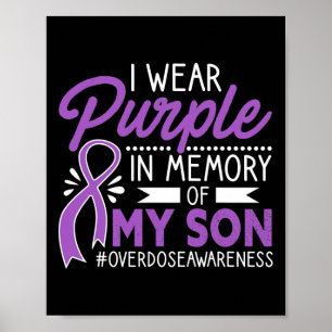 Poster Eu Visto Roxo Em Memória Do Meu Filho Sobredosagem