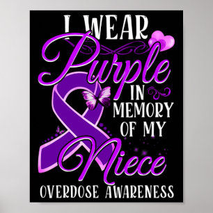 Poster Eu Visto Roxo Em Memória Do Meu Sobredosagem Niece