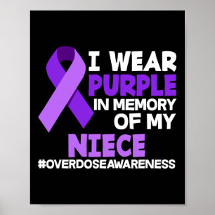 Poster Eu Visto Roxo Em Memória Do Meu Sobredosagem Niece