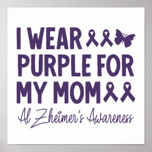 Poster Eu Visto Roxo para a consciência da minha mãe Alzh