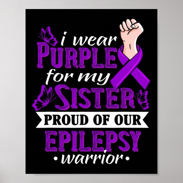 Poster Eu Visto Roxo Para A Minha Irmã Epilepsy Warrior A (Frente)