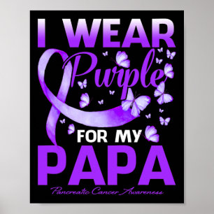 Poster Eu Visto Roxo Para Meu Papá Câncer de pâncreas Awa