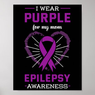 Poster Eu Visto Roxo Para Minha Mãe Sensibilização Epilep