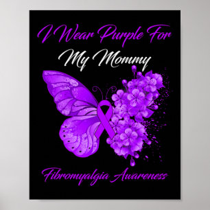 Poster Eu Visto Roxo Para Minha Mamãe Fibromialgia Guerre