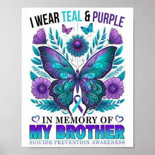 Poster Eu Visto Roxo Teal Em Memória Do Meu Irmão Suicídi
