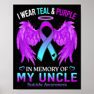 Poster Eu Visto Roxo Teal Em Memória Do Tio Suicídio Em G
