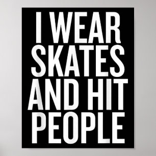 Poster Eu Visto Skates E Acertei A Citação Engraçada Do P