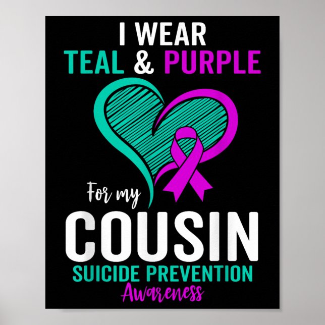 Poster Eu Visto Teal E Roxo Para A Minha Peste De Suicídi (Frente)
