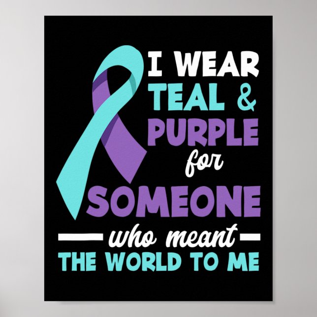 Poster Eu Visto Teal E Roxo Para Alguém Que Eu Amo Suicíd (Frente)