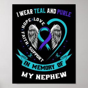 Poster Eu Visto Teal E Roxo Para Meu Sobrinho Suicida