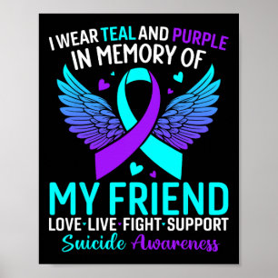 Poster Eu Visto Teal E Roxo Para Minha Amiga Preve Suicíd