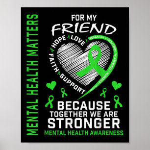 Poster Eu Visto Verde Para Minha Amiga Saúde Mental S. Aw