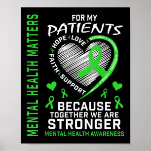 Poster Eu Visto Verde Para Os Meus Pacientes A Saúde Ment