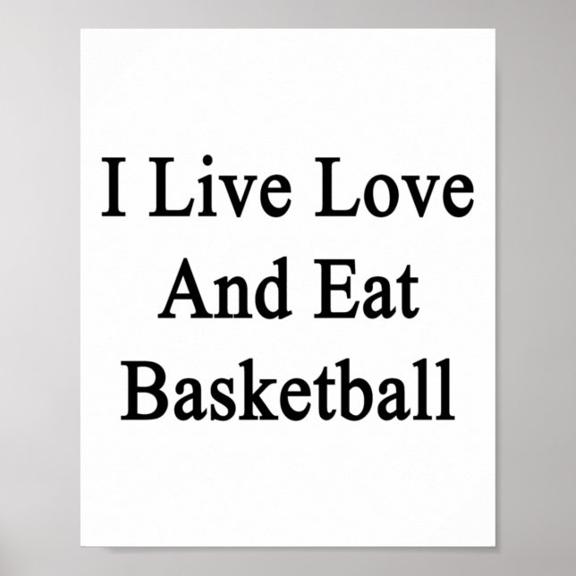 Poster Eu Vivo Amo E Como Basquetebol  (Frente)