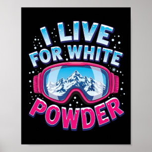 Poster Eu Vivo Para Snowboard De Neve Branca Fria