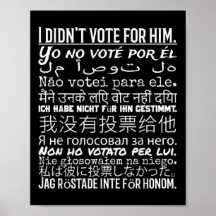 Poster Eu Votei A Favor Dele...