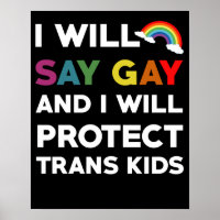 Eu Vou Dizer Gay E Eu Vou Proteger Crianças Trans 