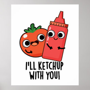 Poster Eu vou me manter com você Comida engraçada.