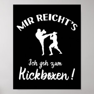 Poster Eu vou para Kickboxing - Kick-boxer Kickboxing