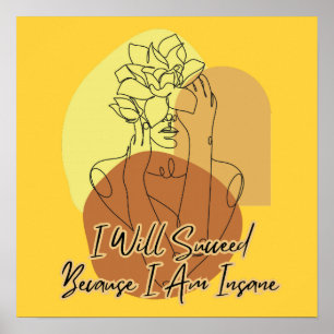 Poster Eu Vou Succeed Porque Eu Sou Louco Boho Arte de Li