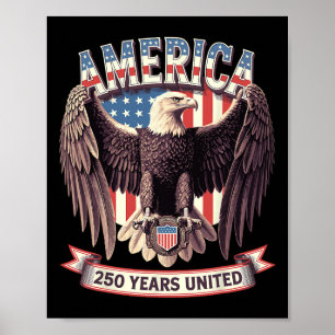 Poster Eua 250 Anos United Bald Eagle Patriotic Flag Gra