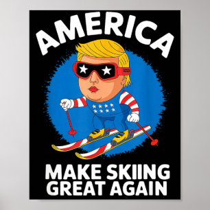 Poster EUA faz esqui ótimo Donald Trump apres esqui