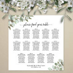 Poster Eucalyptus Greenery 14 Gráfico de Casamentos de Me<br><div class="desc">Este lindo gráfico de 14 mesas de assentos de casamento apresenta um design bócio rústico com espirros de aquarelas de folhas de eucalipto, verde e folhagem em tons de verde-sábio. O título elegante da caligrafia de script diz: Por favor, encontre sua mesa, e os nomes do casal e da data...</div>