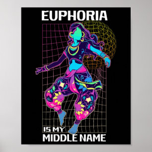 Poster Euforia É Meu Nome Médio Energia Rave