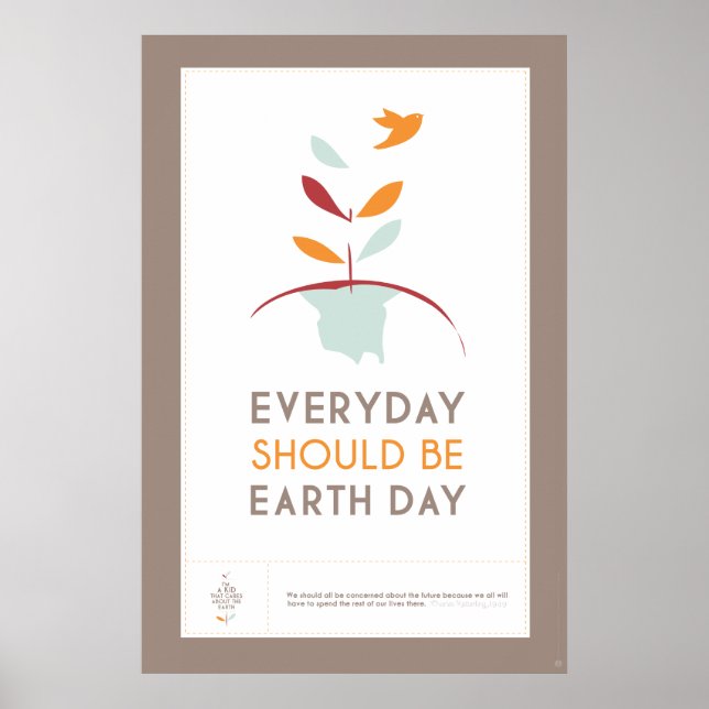 Poster Every Day Should be Earth Day - BROWN (Frente)