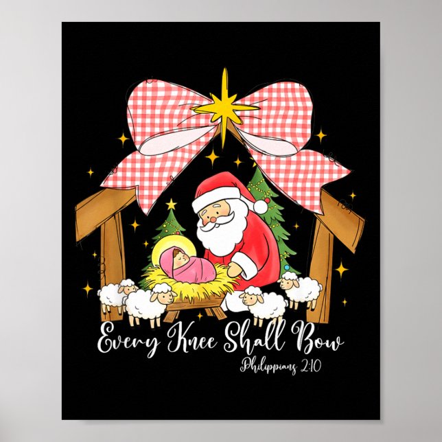Poster Every Knee Shall Bow Santa Christmas Nativity Scen (Frente)