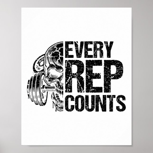 Poster Every Rep Counts Weightlifter Bodybuilding Bodybui (Frente)