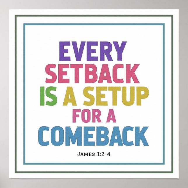 Poster Every Setback Is A Setup For A Comeback Minimalist (Frente)